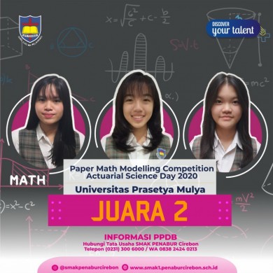 Kali ini Giliran Tim Matematika, sebagai Juara 2, Lomba Paper Math Modelling Competition dalam Actuarial Science Day 2020, Universitas Prastya Mulya Jakarta